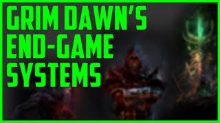 End-Game in 2021  GRIM DAWN an overview