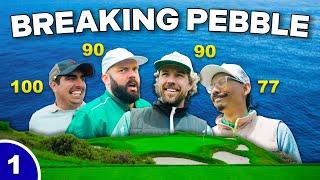 Golfers of Different Skill Levels VS Pebble Beach  BREAKING PEBBLE Pt. 1