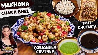 HIGH Protein Makhana Chana Bhel Chaat -Imli Ki Chatni Recipe -Coriander Tikhi Chutney  Chaat Recipe