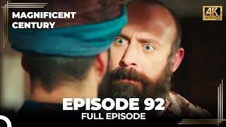 Magnificent Century Episode 92  English Subtitle 4K