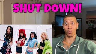 BLACKPINK - Shut Down MV Reaction
