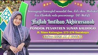  LIVE PENGAJIAN NING UMI LAILA - HAFLAH IMTIHAN AKHIRUSSANAH PP. SUNAN KALIJOGO SURABAYA TAHUN 2023