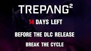 14 Days Left Before The DLC Release