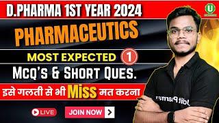 Pharmaceutics Most Expected MCQs & Short Ques Part-1  D.Pharma 1st year Important Question  Live