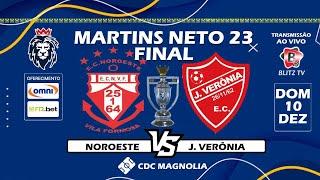 COPA MARTINS NETO 2023 FINAL - NOROESTE X J.VERÔNIA