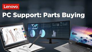 Lenovo PC Support Purchase Genuine Lenovo Parts