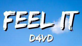 D4vd - Feel It Lyrics