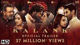 Kalank  Official Trailer  Varun  Aditya Roy  Sanjay  Alia  Sonakshi  Madhuri Abhishek Varman