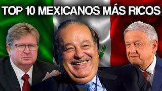 LOS 10 MEXICANOS MÁS RICOS 2021   LA LISTA HA CAMBIADO 