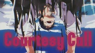 Courtesy Call - AMV - BEST ANIMES EVER