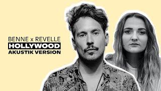 BENNE x REVELLE - Hollywood Akustik Version