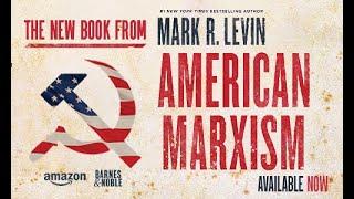 American Marxism by Mark R. Levin #1 NEW YORK TIMES BESTSELLER Audio book Full Audiobook