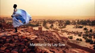 Mauritania by Lay Sow - African Music & Song