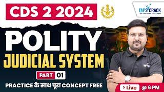 CDS 2 2024 Polity Class  Judicial System  CDS 2 2024  Polity For CDS 2 2024  By Ramendra Sir