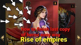 ROE  Easy way to complete your hero’s  Hero’s development day  Rise of empires ice and fire