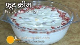 Fruit Cream Recipe – Fruit Salad Whipped Cream