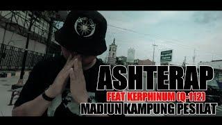 ASHTERAP feat Kerphinium LF - Madiun Kampung Pesilat  Official Music Video 