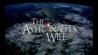 The Astronauts Wife 1999 - Official Trailer
