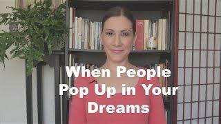 People Showing up in Your Dreams