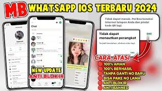 Mb Wa Ios Terbaru 2024  Mb Whatsapp Ios Terbaru 2024  Anti Kedaluarsa