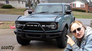 I Finally Got a New Ford Bronco and Heres What I Really Think of It