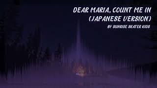SUNRISE SKATER KIDS - DEAR MARIA COUNT ME IN JAPANESE VERSION