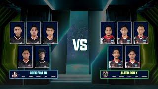 ALTER EGO X VS GEEK FAM JR - MATCH 1 MDL Season 5