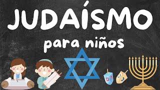 Judaísmo para Niños