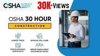 OSHA 30 Hour Construction Safety Training  OSHA Outreach Online Training  Workers and Supervisors