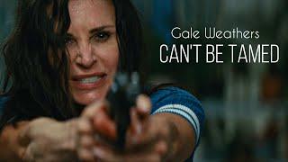 gale weathers ∣ cant be tamed