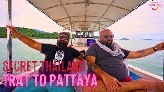 Pub Crawl in Pattaya Shooting Guns & Discovering Secret Thailand in Trat & Koh Chang