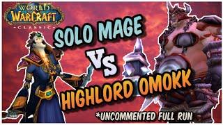 Solo Mage LBRS Highlord Omokk *Uncommented  World of Warcraft Classic