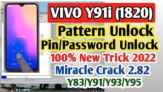 VIVO Y91i 1820 PatternPin Unlock by Miracle Crack 2.82  Vivo 1820 Y91i Pattern Removed 2022 