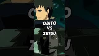 Who is strongest Obito vs Zetsu #anime