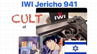 The Cult of IWI Jericho 941