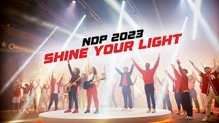 NDP 2023 Theme Song - Shine Your Light Official Music Video