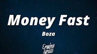 Boza - Money Fast LetraLyrics