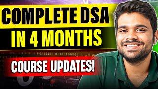 Complete DSA Course  Thanks for the Amazing Response  Course Updates