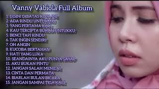 Lagu Vanny Vabiola full album terbaru 2022 mp4
