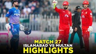 PSL 9  Full Highlights  Islamabad United vs Multan Sultans  Match 27  M2A1A