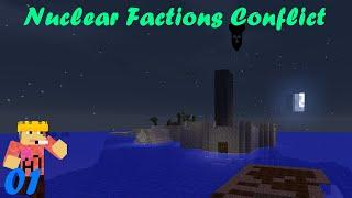 Begining of a new war?  Nuclear Factions Conflict Modpack - #EP1