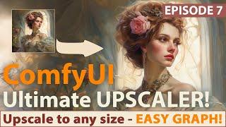 ComfyUI  Ultimate Upscaler - Upscale any image from Stable Diffusion MidJourney or photo