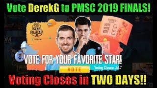 Vote DerekG to PMSC 2019 FINALS Lets Play PUBG Mobile