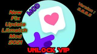 Update Litmatch Vip Unlock