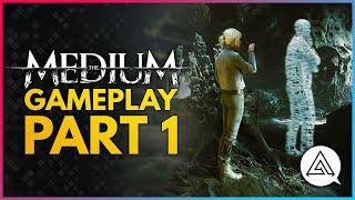 THE MEDIUM  Gameplay Part 1 - New Psychological Split World Horror Game