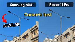 Samsung M14 Camera test vs iPhone 11 pro camera test