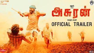 Asuran - Official Trailer  Dhanush  Vetri Maaran  G. V. Prakash Kumar  Kalaippuli S Thanu
