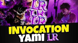 INVOCATION YAMI JE LE PASSE LR ? - BLACK CLOVER MOBILE 