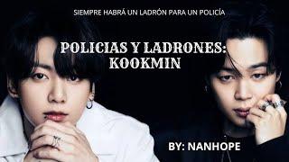 POLICIAS Y LADRONES KOOKMIN PRÓLOGO  NANHOPE