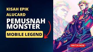 Kisah Epik Alucard Pemusnah Monster dari Mobile Legends